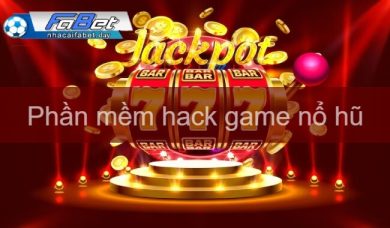 Phần mềm hack game nổ hũ tốt nhất thị trường hiện nay là gì?